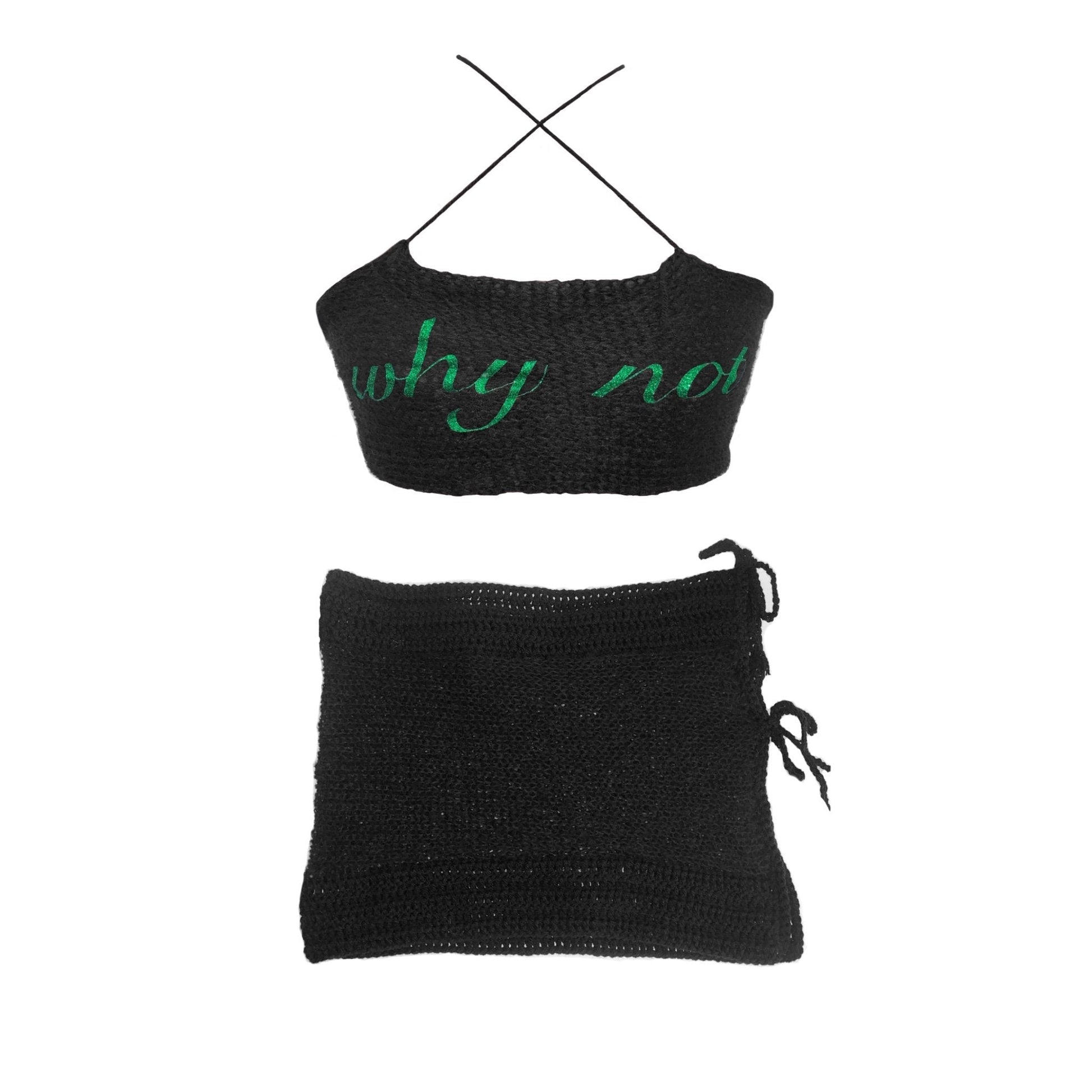 Black crochet crop stop and mini skirt set. Top features green iridescent "why not" text. Skirt sits low rise with two tie closures on one side.